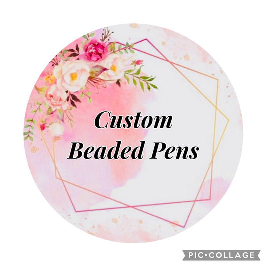 Custom Beaded Pens